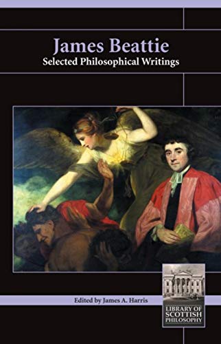 9780907845713: James Beattie: Selected Philosophical Writings (Library of Scottish Philosophy)