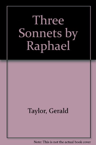 Three Sonnets by Raphael