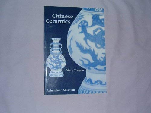 Chinese Ceramics (9780907849575) by Tregear, Mary