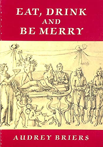 Beispielbild fr Eat, Drink and Be Merry: Food and Drink in the Ancient World zum Verkauf von ThriftBooks-Atlanta
