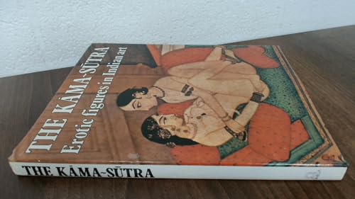 9780907853855: The Kama-Sutra Erotic Figures in Indian Art
