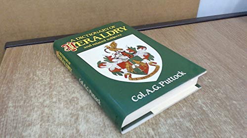 Stock image for Dictionary of Heraldry, A for sale by WorldofBooks