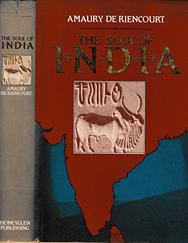 Stock image for The Soul of India for sale by WorldofBooks