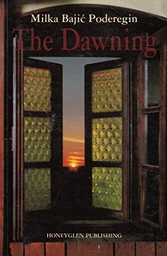 Stock image for The Dawning for sale by Marches Books