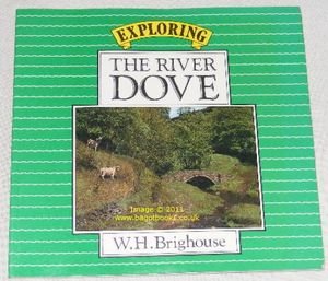 9780907864134: Exploring the River Dove