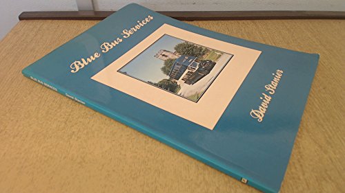 Stock image for Blue Bus Services for sale by Parrot Books