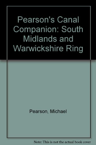 Beispielbild fr Pearson's Canal Companion: South Midlands and Warwickshire Ring zum Verkauf von Reuseabook