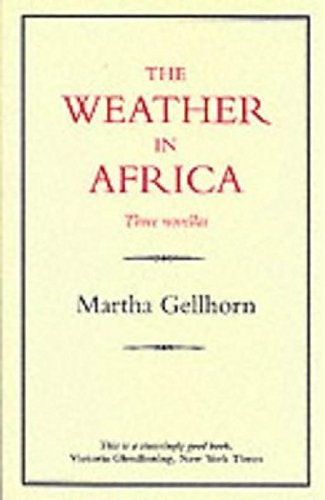 9780907871019: The Weather in Africa/Three Novellas