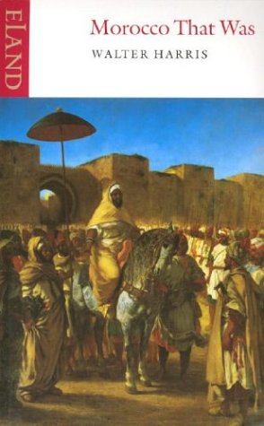 Beispielbild fr Morocco That Was zum Verkauf von WorldofBooks