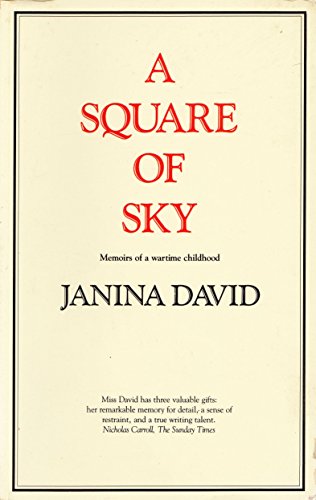 Beispielbild fr A Square of Sky: Memoirs of a Wartime Childhood zum Verkauf von AwesomeBooks