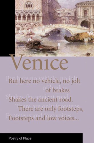 Imagen de archivo de Venice: A Collection of the Poetry of Place a la venta por Goldstone Books