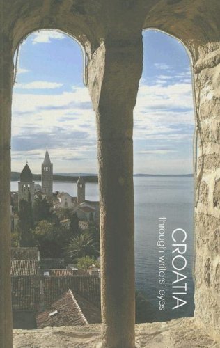 9780907871897: Croatia: Through Writers' Eyes