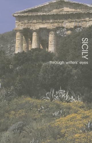 9780907871941: Sicily: Through Writers' Eyes