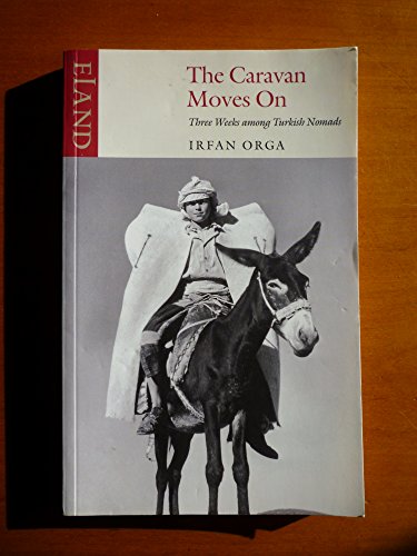 9780907871972: The Caravan Moves on [Idioma Ingls]