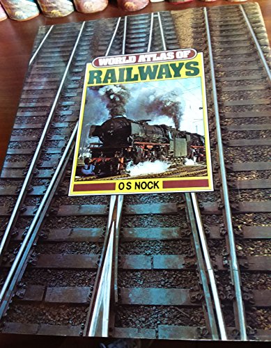 9780907874058: WORLD ATLAS OF RAILWAYS