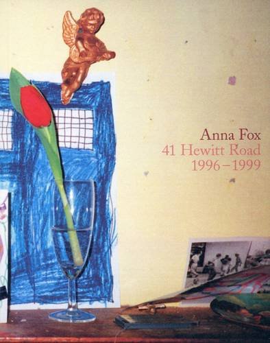 9780907879893: Anna Fox: 41 Hewitt Road 1996-1999