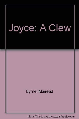 JOYCE - A CLEW.