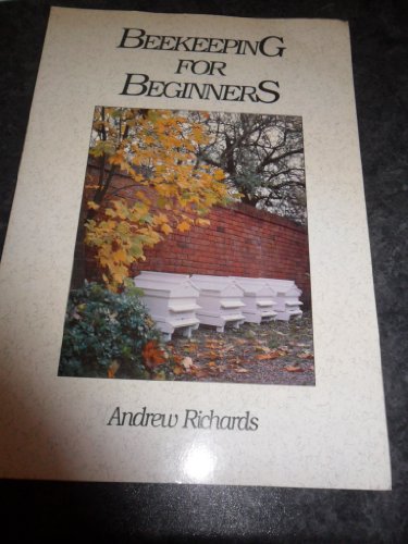 Imagen de archivo de Beekeeping for Beginners a la venta por Reuseabook