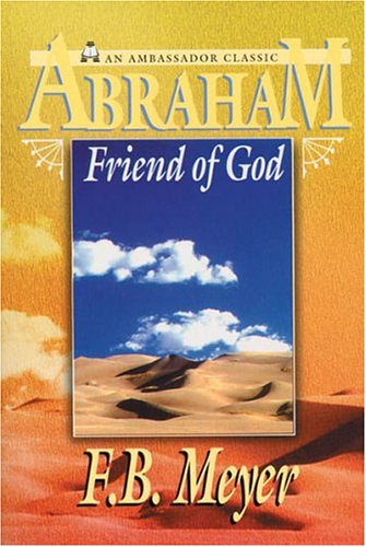 Beispielbild fr Abraham: Friend of God zum Verkauf von WorldofBooks