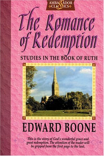 Stock image for Romance of Redemption: Studies in the Book of Ruth for sale by WorldofBooks