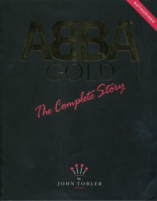 Imagen de archivo de " Abba " Gold: The Complete Story a la venta por More Than Words