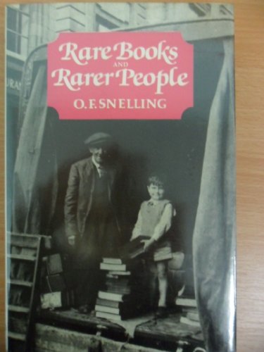 Imagen de archivo de Rare Books and Rarer People a la venta por Clifford Elmer Books