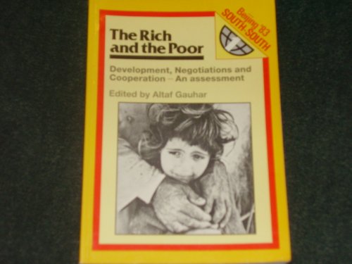 The Rich and the poor: Development, negotiations, and cooperation : an assessment