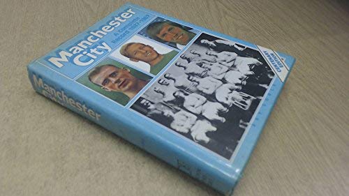 Beispielbild fr Manchester City: A Complete Record, 1887-1987 zum Verkauf von WorldofBooks