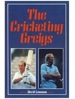 Stock image for The Cricketing Greigs for sale by WorldofBooks