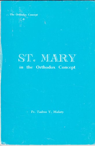 9780908000074: St. Mary in the Orthodox concept