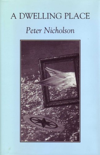 A dwelling place (9780908022120) by Nicholson, Peter