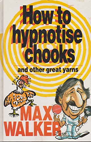 How to Hypnotise Chooks