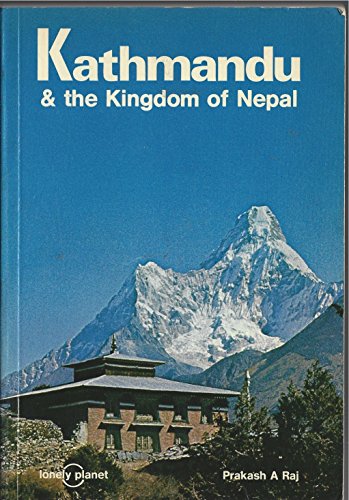 Beispielbild fr Kathmandu and the Kingdom of Nepal zum Verkauf von WorldofBooks