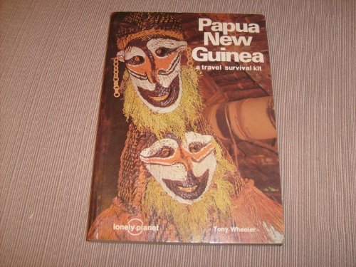 Beispielbild fr Papua New Guinea, a Travel Survival Kit zum Verkauf von Better World Books