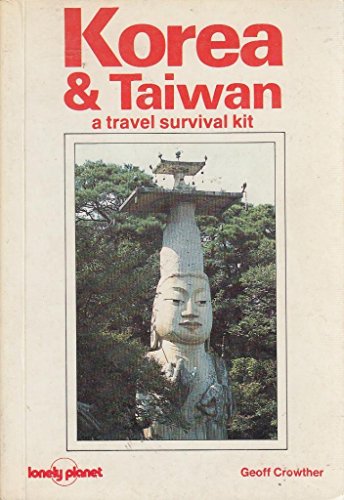 Stock image for Korea and Taiwan: A Travel Survival Kit for sale by Wonder Book