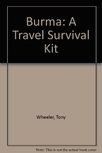 9780908086115: Burma: A Travel Survival Kit