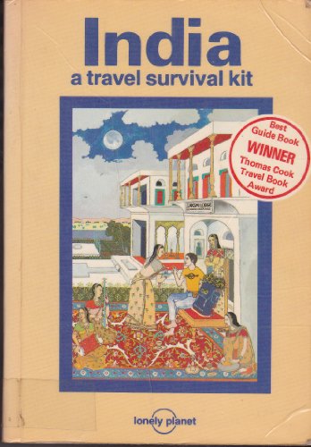 Stock image for Lonely Planet: INDIA: A Travel Survival Kit for sale by Jenson Books Inc