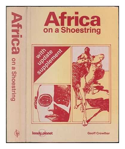 Beispielbild fr Africa on a Shoestring (Lonely Planet Shoestring Guide) zum Verkauf von WorldofBooks