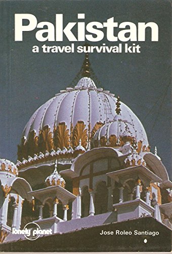 Imagen de archivo de Pakistan : A Travel Survival Kit a la venta por Better World Books