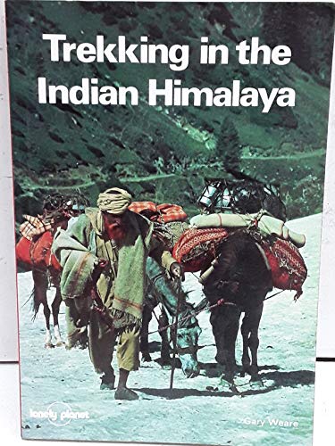 Beispielbild fr Trekking in the Indian Himalaya zum Verkauf von Better World Books