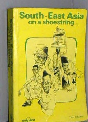 Beispielbild fr South East Asia on a Shoestring (Lonely Planet Shoestring Guide) zum Verkauf von Wonder Book