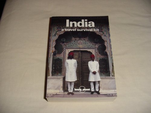 Beispielbild fr Lonely Planet India : A Travel Survival Kit zum Verkauf von Better World Books