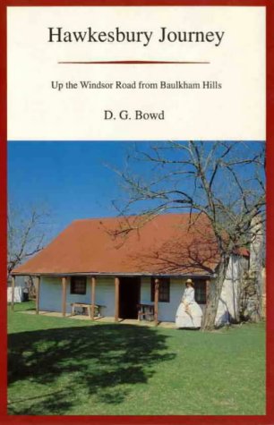 Stock image for Hawkesbury Journey: Up the Windsor Road from Baulkham Hills for sale by Gleebooks