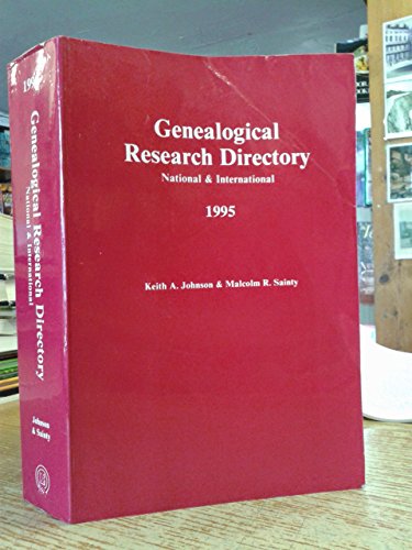 Stock image for Genealogical Research Directory. National and International. 1995 for sale by The London Bookworm