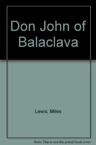 Don John of Balaclava (9780908129003) by Lewis, Miles