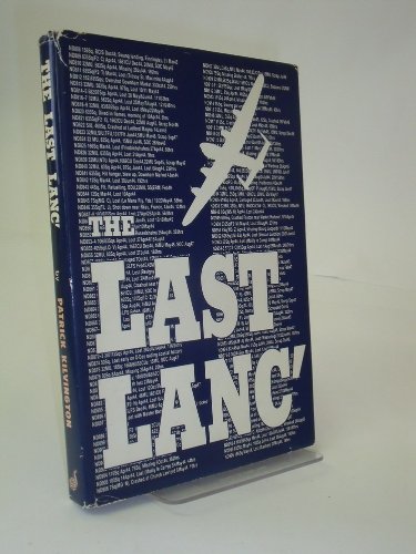 Stock image for The Last Lanc for sale by Invicta Books  P.B.F.A.