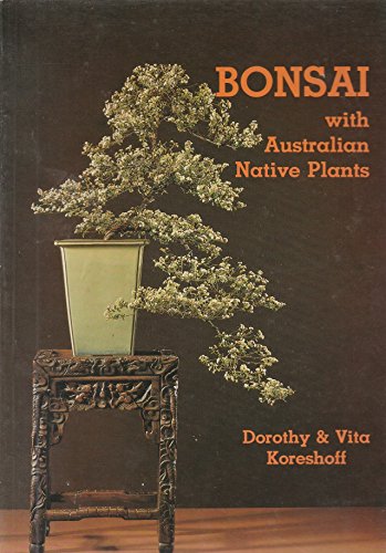 9780908175666: Bonsai with Australian Native Plants
