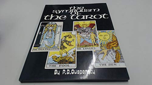 9780908240784: The Symbolism Of The Tarot