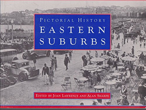 Imagen de archivo de Pictorial History Eastern Suburbs a la venta por Reuseabook