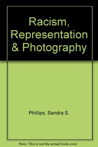 Imagen de archivo de Racism, Representation & Photography a la venta por Lectioz Books